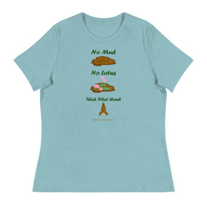 NO MUD, NO LOTUS - Women's Relaxed T-Shirt