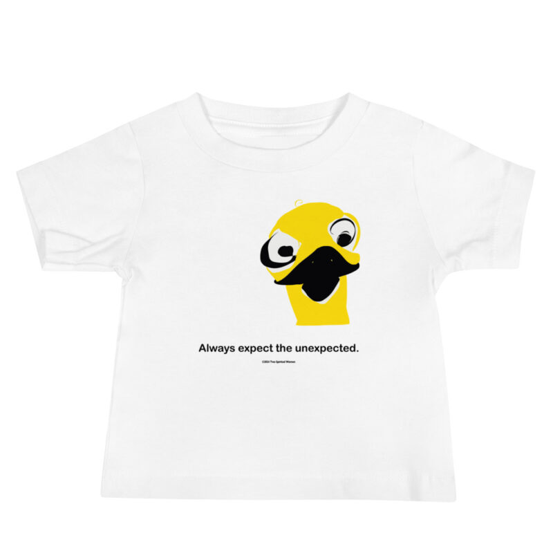 ALWAYS EXPECT THE UNEXPECTED - Baby Jersey Short Sleeve Tee