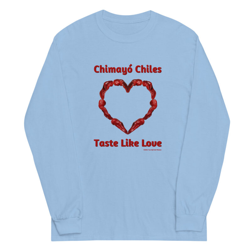 CHIMAYO CHILES TASTE LIKE LOVE - Men’s Long Sleeve Shirt (printed on front) - Image 4