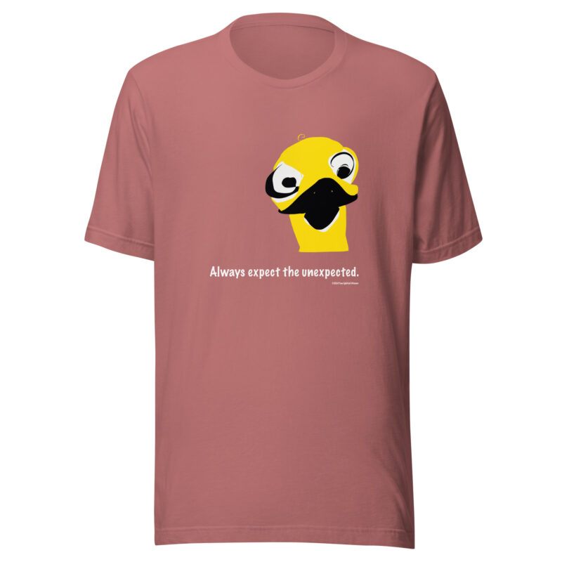 ALWAYS EXPECT THE UNEXPECTED - Unisex Staple T-Shirt - Image 11