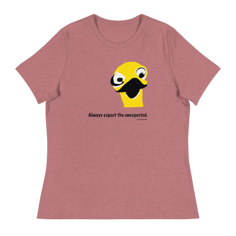 ALWAYS EXPECT THE UNEXPECTED - Women's Relaxed T-Shirt - Image 5