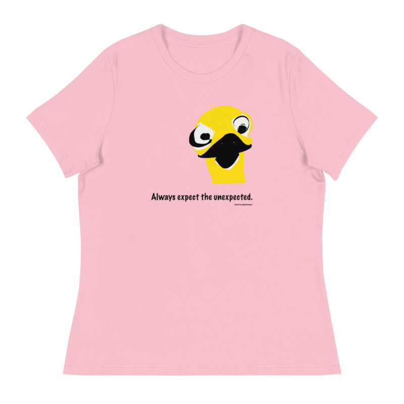 ALWAYS EXPECT THE UNEXPECTED - Women's Relaxed T-Shirt - Image 11