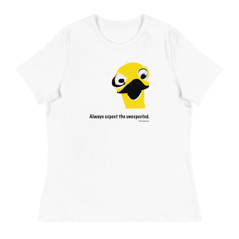 ALWAYS EXPECT THE UNEXPECTED - Women's Relaxed T-Shirt - Image 14