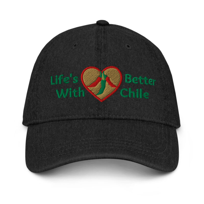 LIFE'S BETTER WITH CHILE - Denim Otto Cap