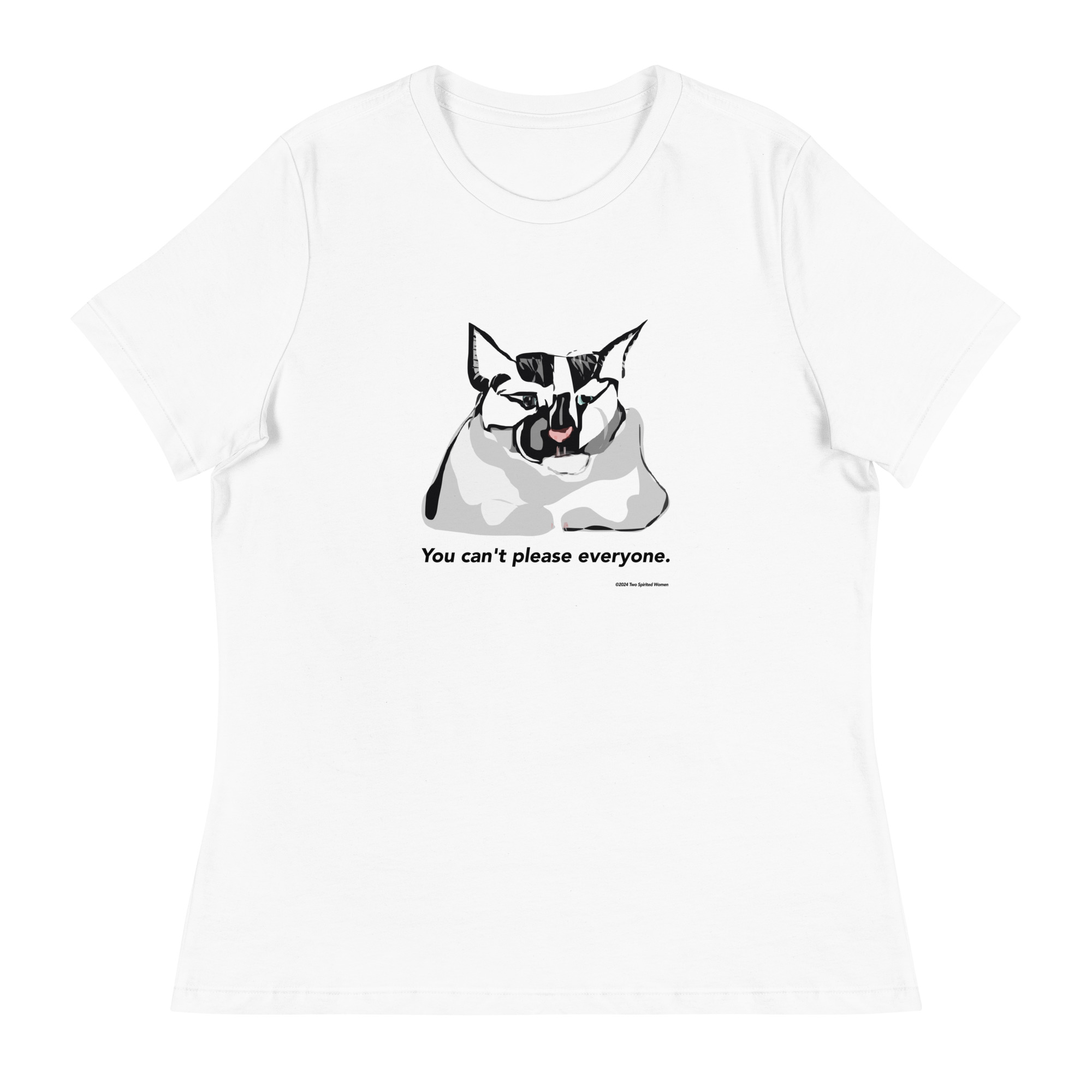 YOU CAN'T PLEASE EVERYONE - Women's Relaxed T-Shirt - Image 13